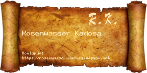 Rosenwasser Kadosa névjegykártya